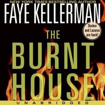 The Burnt House (Decker/Lazarus, Bk 16) (Audio CD) (Unabridged)