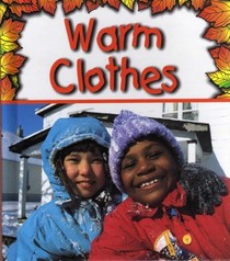 Warm Clothes (Pebble Books)