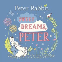 Sweet Dreams, Peter (Peter Rabbit)