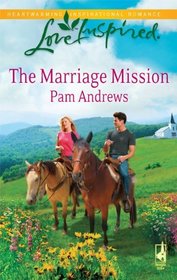 The Marriage Mission (Love Inspired)