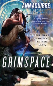 Grimspace (Sirantha Jax, Bk 1)