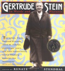 Gertrude Stein : In Words and Pictures : A Photobiography