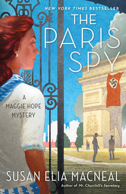 The Paris Spy (Maggie Hope, Bk 7)