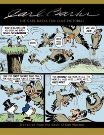 The Carl Barks Fan Club Pictorial: Treasures from the Vault of Kim Weston (CBFC Pictorial) (Volume 5)