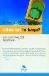 Que tal lo hago?/ How Do I Do It?: Los Secretos Del Feedback (Spanish Edition)