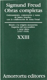 Obras Completas - Tomo XXIII Moises y La Religion Monoteista (Spanish Edition)