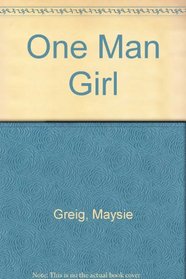 One Man Girl