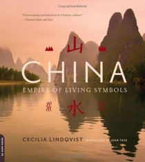 China: Empire of Living Symbols