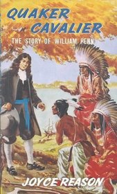 Quaker Cavalier P (Stories of Faith and Fame)