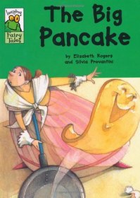 The Big Pancake (Leapfrog Fairy Tales)