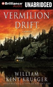 Vermilion Drift (Cork O'Connor, Bk 10) (Audio CD) (Unabridged)