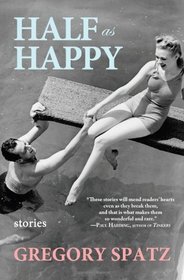 Half as Happy: stories
