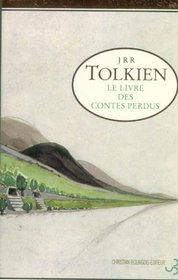 Le Livre des contes perdus, volume 1