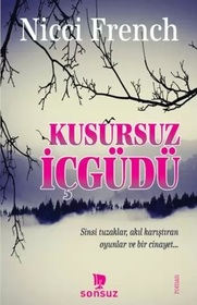Kusursuz Icgudu (What to do When Someone Dies) (Turkish Edition)