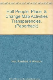 Holt People, Place, & Change Map Activities Transparencies. (Paperback)