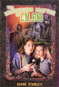 The Mysterious Matter of I. M. Fine