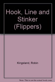 Hook, Line and Stinker/a Fishy Tale (Flippers)