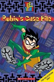 Robin's Case File (Teen Titans)