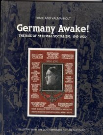 Germany Awake: The Rise of National Socialism, 1919-1939
