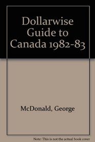 Frommer's Dollarwise Guide to Canada