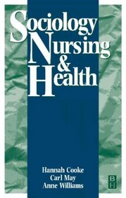 Sociology, Nursing and Health
