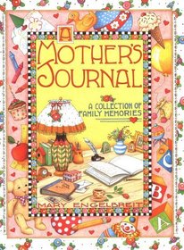 A Mother's Journal: A Collection of Family Memories