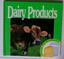 Dairy Products (Farm to Market)