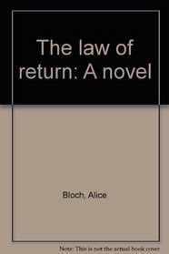The law of return: A novel