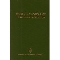 Code of Canon Law: Latin-English Edition
