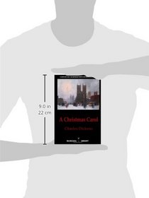 A Christmas Carol-Cuento De Navidad: English-Spanish Parallel Text Classic Edition
