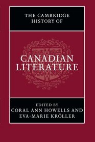 The Cambridge History of Canadian Literature