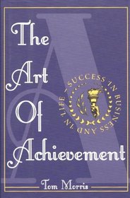 The Art of Achievement