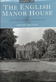 The English Manor House: From the Archives of Country Life