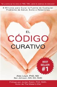 El Cdigo Curativo (Spanish Edition)