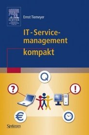 IT-Servicemanagement kompakt (IT kompakt) (German Edition)