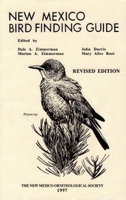 New Mexico Bird Finding Guide (Revised edition)