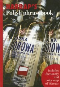 Harrrap's Polish Phrasebook (Harrap's Phrasebook Series)