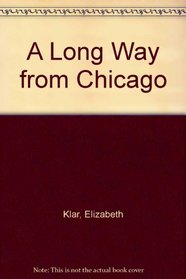A Long Way from Chicago - Student Packet by Novel Units, Inc.