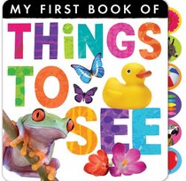 Things to See (My First Book of)
