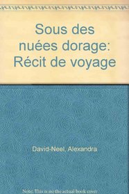 Sous des nuees d'orage: Recit de voyage (French Edition)
