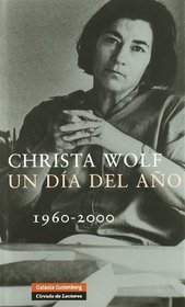 Un Dia Del Ano 1960-2000/ a Day of the Year 1960-2000 (Spanish Edition)