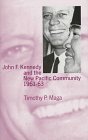 John F. Kennedy and the New Pacific Community 1961-63
