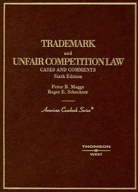 Trademark and Unfair Competition Law: Cases and Comments (American Casebook Series and Other Coursebooks)