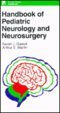Handbook of Pediatric Neurology and Neurosurgery