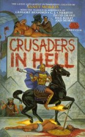 Crusaders in Hell (Heroes in Hell, Bk 5)