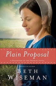 Plain Proposal (A Daughters of the Promise Novel)