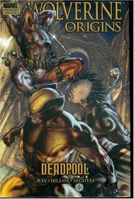 Deadpool (Wolverine: Origins, Vol. 5) (v. 5)