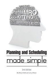 Planning & Scheduling Made Simple - 3rd Edition