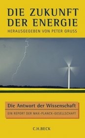 Die Zukunft der Energie