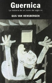 Guernica: La Historia De Un Icono Del.. (Historias) (Spanish Edition)